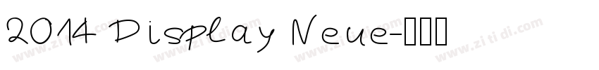 2014 Display Neue字体转换